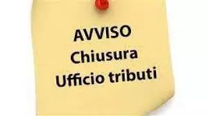 Chiusura Ufficio Tributi